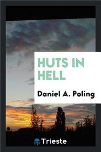 Huts in Hell