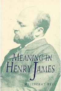 Meaning in Henry James
