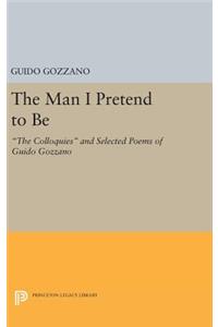 The Man I Pretend to Be