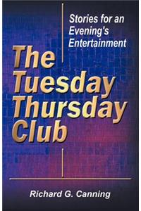 The Tuesday/Thursday Club