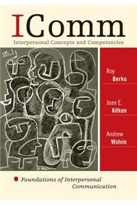 Icomm: Interpersonal Concepts and Competencies