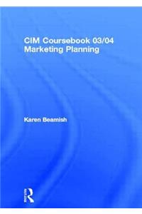 CIM Coursebook 03/04 Marketing Planning