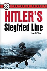 Hitler's Siegfried Line