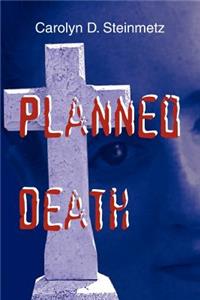 Planned Death