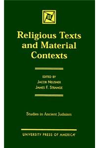 Religious Texts and Material Contexts