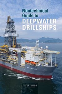 Nontechnical Guide to Deepwater Drillships