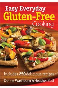 Easy Everyday Gluten-Free Cooking