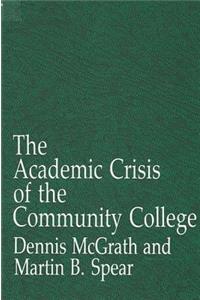 Academic Crisis of the Community College