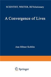 A Convergence of Lives