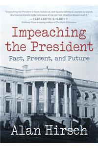 Impeaching the President