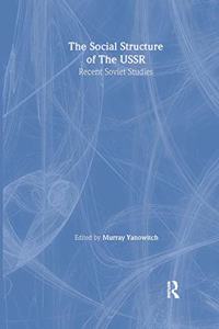 The Social Structure of the USSR