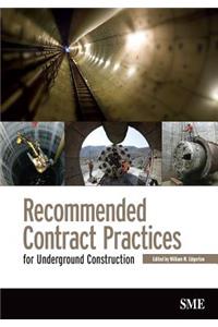 Recommended Contract Pratices for Underground Construction