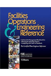 Facilities Operations and Engineering Reference