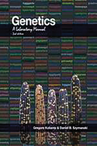Genetics – A Laboratory Manual