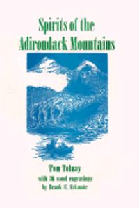 Spirits of the Adirondack Mountains