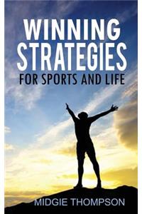 Winning Strategies for Sports and Life