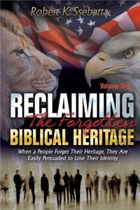 Reclaiming the Forgotten Biblical Heritage