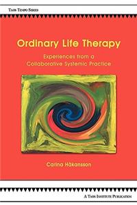 Ordinary Life Therapy