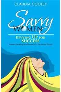 Savvy Women Revving Up for Success