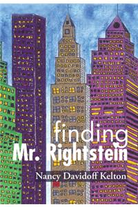 Finding Mr. Rightstein