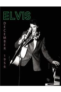 Elvis, December 1956