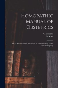 Homopathic Manual of Obstetrics