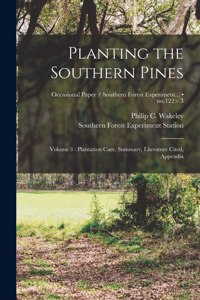 Planting the Southern Pines
