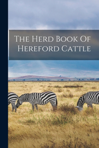 Herd Book Of Hereford Cattle