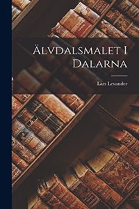 Älvdalsmalet i Dalarna