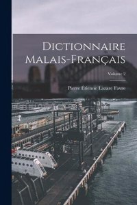 Dictionnaire Malais-Français; Volume 2