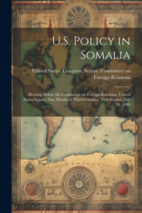 U.S. Policy in Somalia