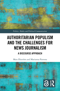 Authoritarian Populism and the Challenges for News Journalism