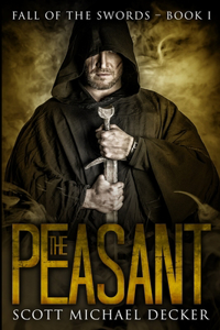 The Peasant (Fall of the Swords Book 1)