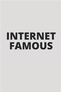 Internet Famous