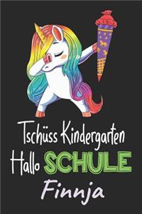Tschüss Kindergarten - Hallo Schule - Finnja