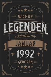 Wahre Legenden wurden im Januar 1992 geboren