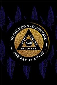 Unity Service Recovery. To Thine Own Self Be True 27
