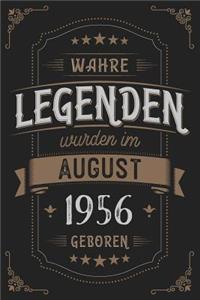 Wahre Legenden wurden im August 1956 geboren