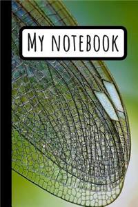 My Notebook: Blank Lined Dragonfly Journal - Insects & Animals Notebook - Wing Design - 120 6x9