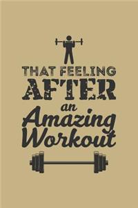 That Feeling After An Amazing Workout