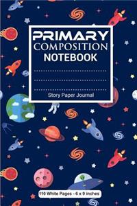 Primary Composition Notebook Story Paper Journal 110 White Pages 6x9 inches