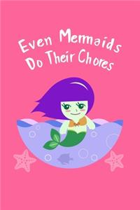 Even Mermaids Do Their Chores