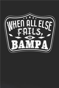 When All Else Fails Ask Bampa