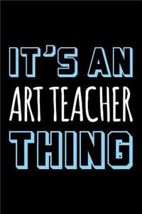 It's an Art Teacher Thing