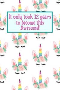 It Only Took 12 Years to Become This Awesome!