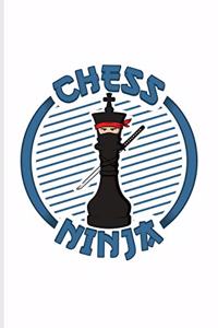 Chess Ninja