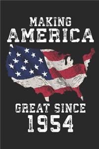 Making America Great Since 1954