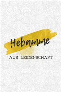 Hebamme aus Leidenschaft