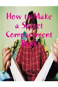 How to Make a Secret Compartment Book