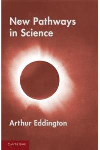 New Pathways in Science